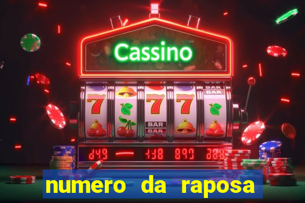 numero da raposa jogo do bicho